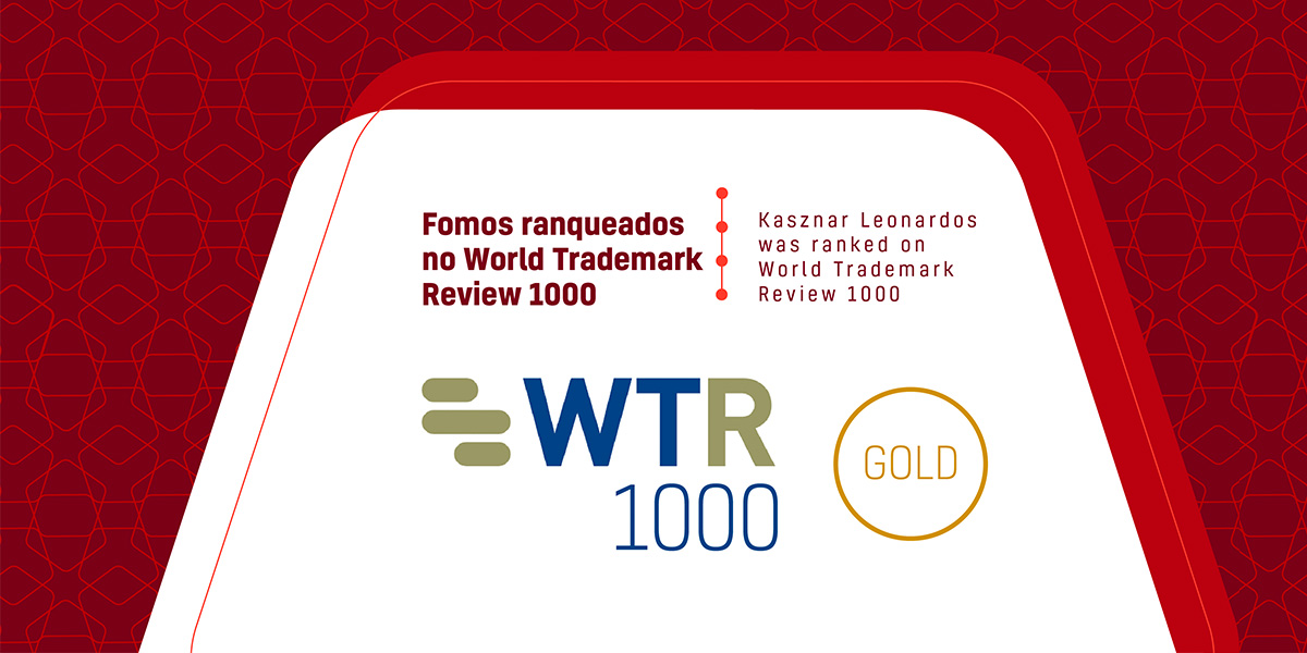 Fomos ranqueados no World Trademark Review 1000.