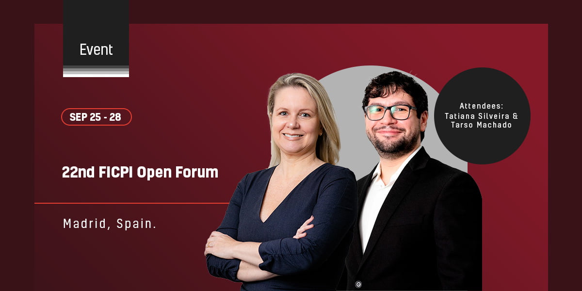 Nossa sócia e COO Tatiana Silveira e sócio Tarso Machado participarão da FICPI - International Federation of Intellectual Property Attorneys 22nd Open Forum, em Madrid, Espanha, do dia 25 a 28 de setembro. O fórum deste ano contará com uma programação especial que abrangerá práticas de Propriedade Intelectual, incluindo patentes, marcas e desenhos industriais. Especialistas renomados internacionalmente terão a oportunidade valiosa de trocar insights, aprofundar seus conhecimentos e explorar as últimas tendências da PI no âmbito global.