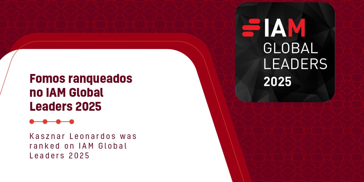 Sócios do Kasznar Leonardos são selecionados como Global Leaders pelo IAM