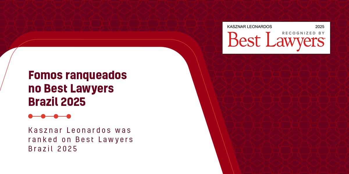 Fomos reconhecidos pela Best Lawyers Brazil 2025